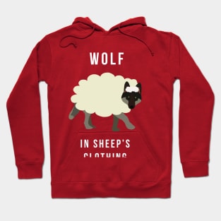 A Wolf in Sheep's Clothing Hoodie